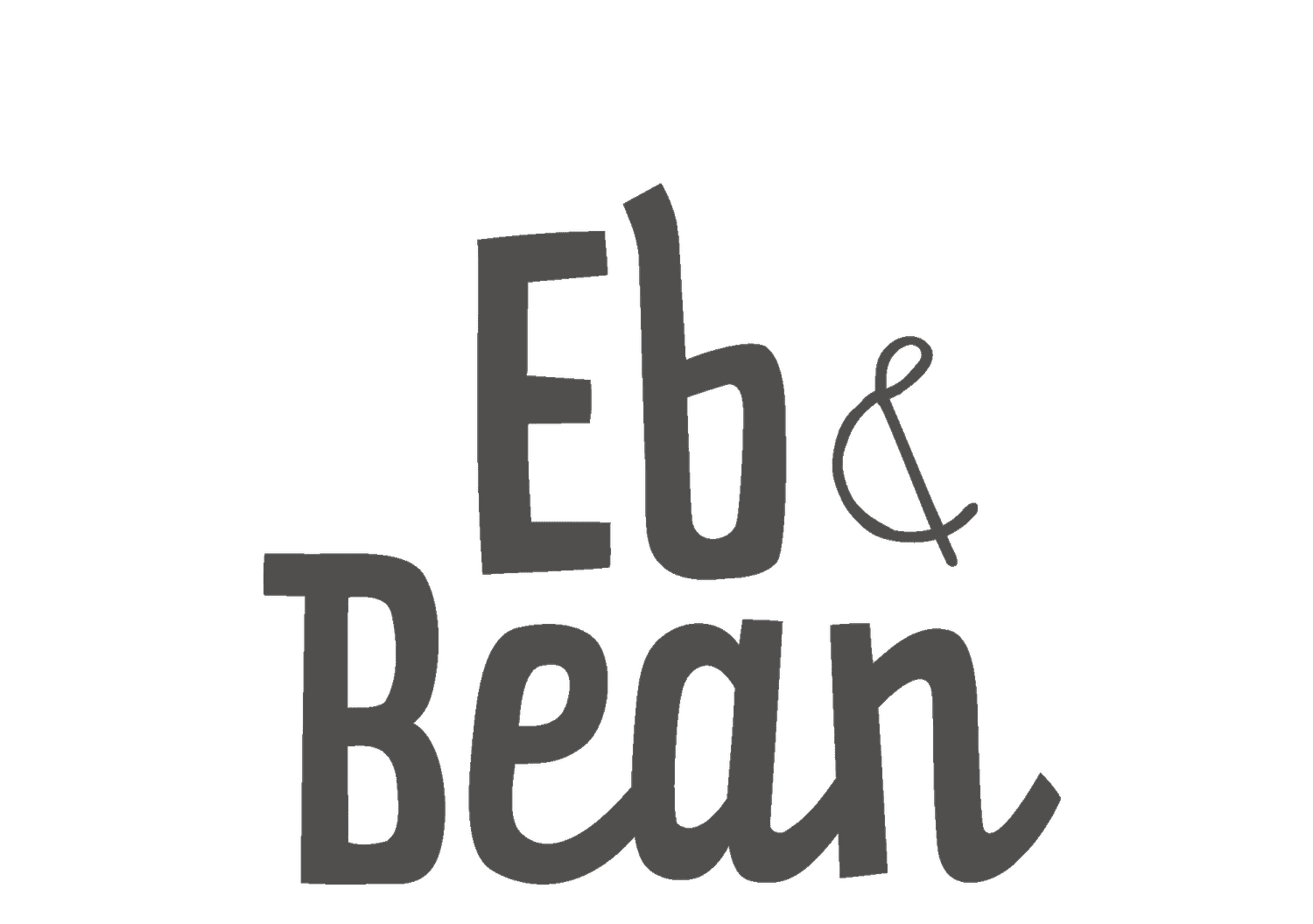 Eb & Bean